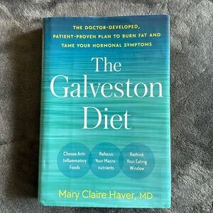 The Galveston Diet, By Mary Claire Haver, MD Hardcover Book